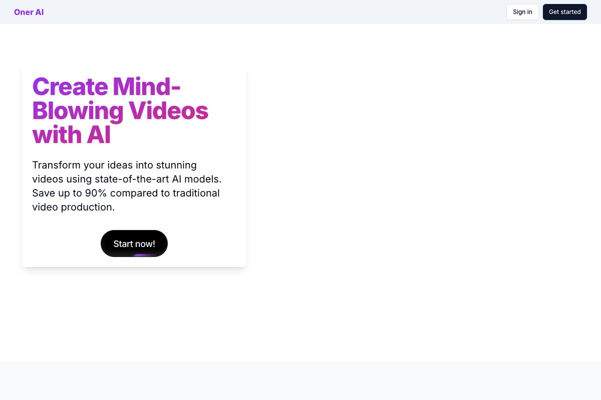 Oner AI: Create Mind-Blowing Videos with AI